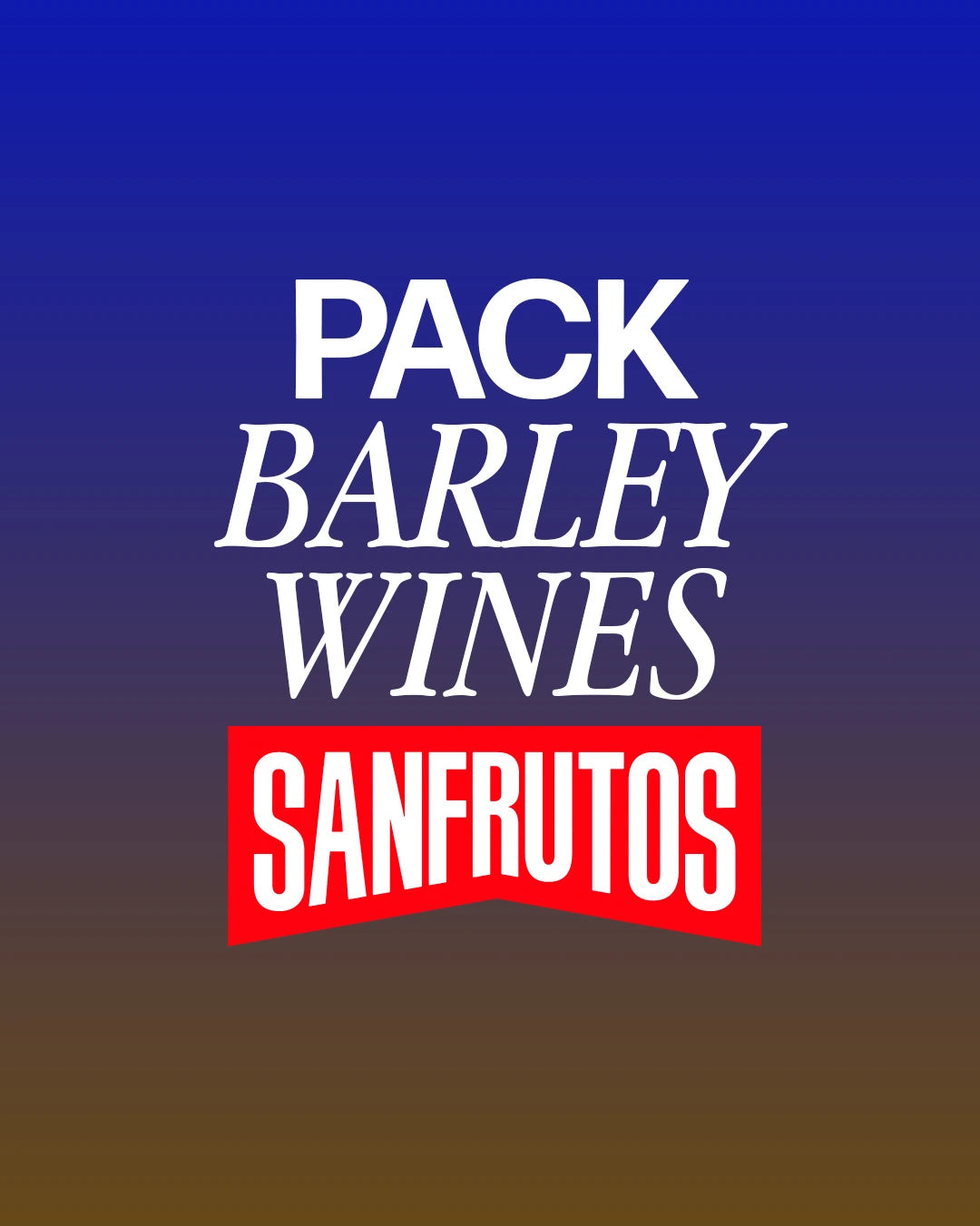 PACK BARLEY WINE - Cerveza SanFrutos - Cerveza SanFrutos